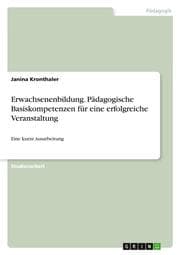 Cover von Erwachsenenbildung. Pädagogische Basiskompetenzen für eine erfolgreiche Veranstaltung