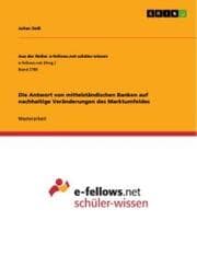Cover von Die Antwort von mittelständischen Banken auf nachhaltige Veränderungen des Marktumfeldes