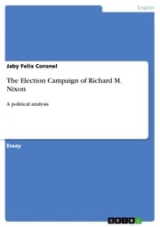 Cover von The Election Campaign of Richard M. Nixon
