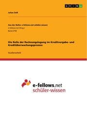 Cover von Die Rolle der Rechnungslegung im Kreditvergabe- und Kreditüberwachungsprozess