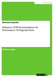 Cover von Influence Of Work Automation On Performance Of Nigerian Ports