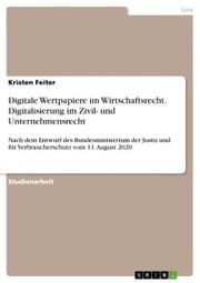 Cover von Digitale Wertpapiere im Wirtschaftsrecht. Digitalisierung im Zivil- und Unternehmensrecht