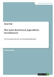 Cover von Wie kann Rechtsrock Jugendliche beeinflussen?