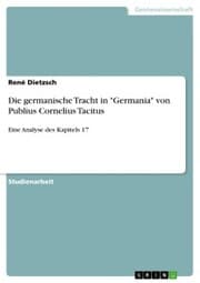 Cover von Die germanische Tracht in 'Germania' von Publius Cornelius Tacitus
