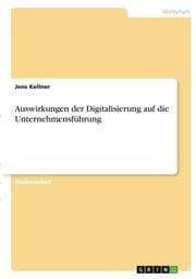 Cover von Auswirkungen der Digitalisierung auf die Unternehmensführung