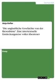 Cover von 'Die unglaubliche Geschichte von der Riesenbirne'. Eine intertextuelle Entdeckungsreise voller Abenteuer