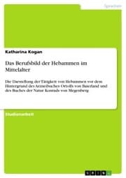 Cover von Das Berufsbild der Hebammen im Mittelalter