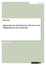 Cover von Aggression im Schulkontext. Theorien und Möglichkeiten für Lehrkräfte