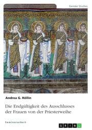 Cover von Die Endgültigkeit des Ausschlusses der Frauen von der Priesterweihe