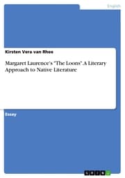 Cover von Margaret Laurence's 'The Loons'. A Literary Approach to Native Literature