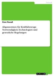 Cover von Abgasnormen für Kraftfahrzeuge. Notwendigkeit, Technologien und gesetzliche Regelungen