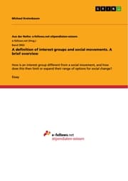 Cover von A definition of interest groups and social movements. A brief overview