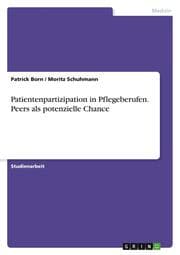Cover von Patientenpartizipation in Pflegeberufen. Peers als potenzielle Chance