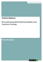 Cover von Kovariationsmodell, Attributionsfehler und Sensation Seeking