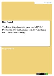 Cover von Tools zur Standardisierung von VDA 6.3 Prozessaudits bei Lieferanten. Entwicklung und Implementierung