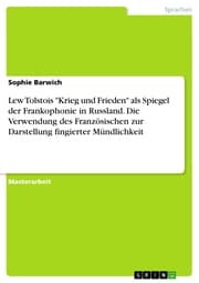 Cover von Lew Tolstois 'Krieg und Frieden' als Spiegel der Frankophonie in Russland. Die Verwendung des Französischen zur Darstellung fingierter Mündlichkeit