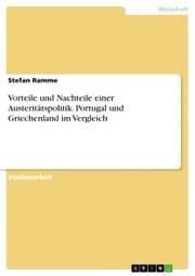 Cover von Vorteile und Nachteile einer Austeritätspolitik. Portugal und Griechenland im Vergleich