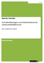 Cover von Gewalterfahrungen von Schiedsrichtern im Amateurfußballbereich