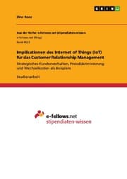 Cover von Implikationen des Internet of Things (IoT) für das Customer Relationship Management