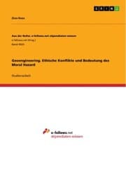 Cover von Geoengineering. Ethische Konflikte und Bedeutung des Moral Hazard