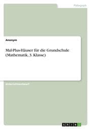 Cover von Mal-Plus-Häuser für die Grundschule (Mathematik, 3. Klasse)