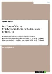 Cover von Der Entwurf für ein Urheberrechts-Diensteanbieter-Gesetz (UrhDaG-E)