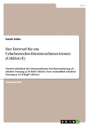 Cover von Der Entwurf für ein Urheberrechts-Diensteanbieter-Gesetz (UrhDaG-E)