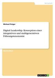 Cover von Digital Leadership. Konzeption einer integrativen und multigenerativen Führungstaxonomie