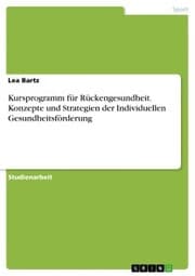Cover von Kursprogramm für Rückengesundheit. Konzepte und Strategien der Individuellen Gesundheitsförderung
