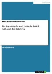 Cover von Die französische und britische Politik während der Ruhrkrise