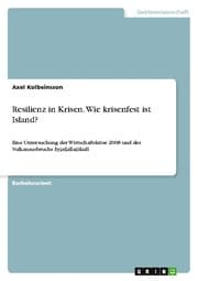 Cover von Resilienz in Krisen. Wie krisenfest ist Island?