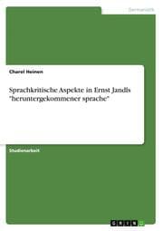 Cover von Sprachkritische Aspekte in Ernst Jandls 'heruntergekommener sprache'