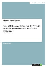 Cover von Jürgen Moltmanns Lehre von der 'creatio ex nihilo' in seinem Buch 'Gott in der Schöpfung'