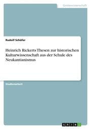Cover von Heinrich Rickerts Thesen zur historischen Kulturwissenschaft aus der Schule des Neukantianismus