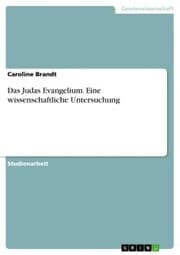 Cover von Das Judas Evangelium. Eine wissenschaftliche Untersuchung