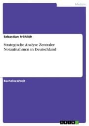 Cover von Strategische Analyse Zentraler Notaufnahmen in Deutschland