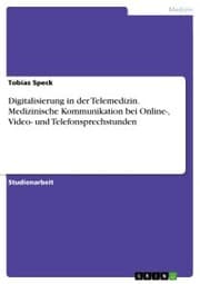 Cover von Digitalisierung in der Telemedizin. Medizinische Kommunikation bei Online-, Video- und Telefonsprechstunden