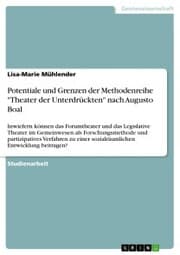 Cover von Potentiale und Grenzen der Methodenreihe 'Theater der Unterdrückten' nach Augusto Boal