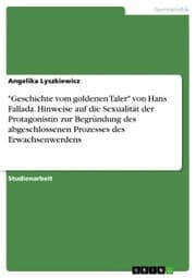 Cover von 'Geschichte vom goldenen Taler' von Hans Fallada. Hinweise auf die Sexualität der Protagonistin zur Begründung des abgeschlossenen Prozesses des Erwachsenwerdens