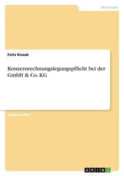 Cover von Konzernrechnungslegungspflicht bei der GmbH & Co. KG