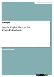Cover von Soziale Ungleichheit in der Covid-19-Pandemie