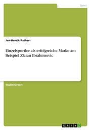 Cover von Einzelsportler als erfolgreiche Marke am Beispiel Zlatan Ibrahimovic