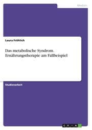 Cover von Das metabolische Syndrom. Ernährungstherapie am Fallbeispiel