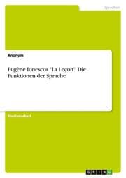 Cover von Eugène Ionescos 'La Leçon'. Die Funktionen der Sprache