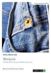 Cover von Bluejeans. Globale Kluft oder persönliches Statement?