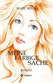 Cover von MEINE FARBIGE SACHE