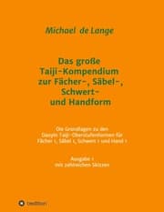 Cover von Das große Taiji-Kompendium zur Fächer-, Säbel-, Schwert- und Handform
