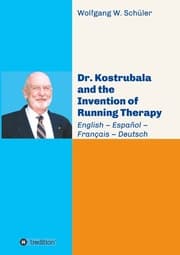 Cover von Dr. Kostrubala and the Invention of Running Therapy