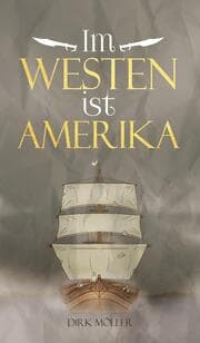 Cover von Im Westen ist Amerika