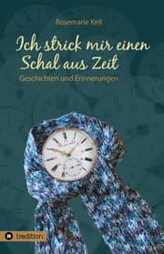Cover von Ich strick mir einen Schal aus Zeit